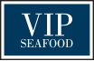 VIP Seafood